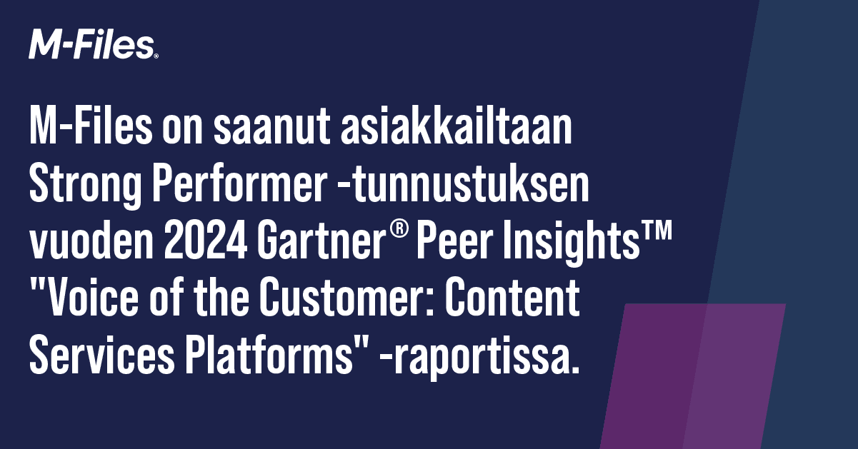 M-Files Tunnustettu 2024 Gartner® Peer Insights™